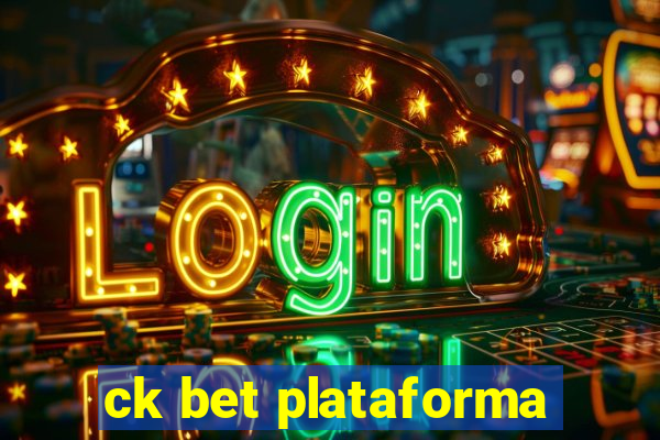 ck bet plataforma